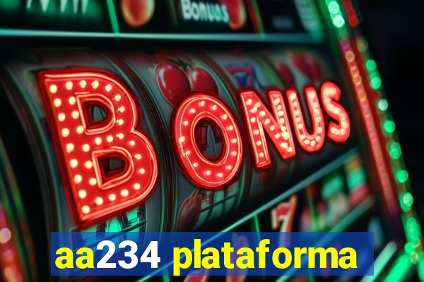 aa234 plataforma